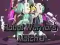 Spel Robot Strijders: Match 3 online Spel Robot Strijders: Match 3 online