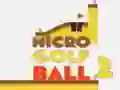 Spel Micro Golfbal 2 online