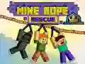Spel Mijner touw redding online Spel Mijner touw redding online