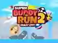 Spel Super Buddy Run 2 Gekte Stad online Spel Super Buddy Run 2 Gekte Stad online