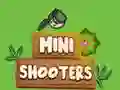 Spel Mini Schutters online Spel Mini Schutters online