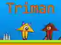 Spel Triman online Spel Triman online