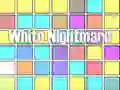 Spel Witte Nachtmerrie online Spel Witte Nachtmerrie online