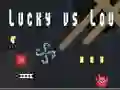 Spel Lucky tegen Lou online Spel Lucky tegen Lou online