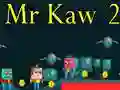Spel Meneer Kaw 2 online Spel Meneer Kaw 2 online