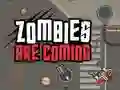 Spel De zombies komen online Spel De zombies komen online