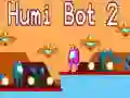 Spel Humi Bot 2 online