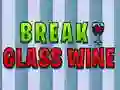Spel Glas Wijn Breken online Spel Glas Wijn Breken online