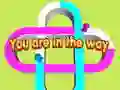 Spel Je bent in de weg online Spel Je bent in de weg online