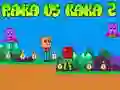 Spel Raka vs Kaka 2 online Spel Raka vs Kaka 2 online