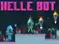 Spel Helle Bot online Spel Helle Bot online