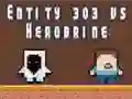 Spel Entiteit 303 vs Herobrine online