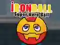 Spel IJzeren Bal: Superheldenbal online Spel IJzeren Bal: Superheldenbal online