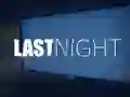 Spel Laatste nacht online Spel Laatste nacht online