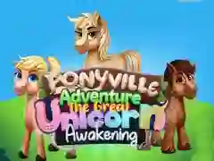 Spel Ponyville Avontuur: De Grote Eenhoorn Ontwakening online