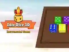 Spel Inactieve Dobbelstenen 3D: Incrementaal Spel online
