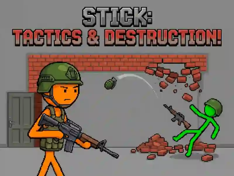 Spel Stick: Tactics & Destruction online