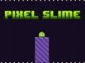 Spel Pixel Slijm online