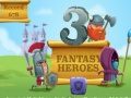 Spel 3 Fantasiehelden online