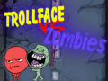 Spel Trollface Vs Zombies online