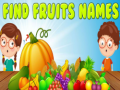 Spel Vind de namen van de vruchten online