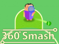 Spel 360 Smash online