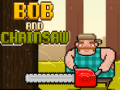 Spel Bob en de Kettingzaag online