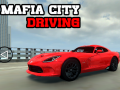 Spel Mafia: Stadsrijden online