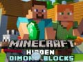 Spel Verborgen diamantblokken in Minecraft online