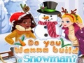 Spel Wil je een sneeuwpop bouwen? online
