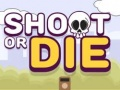 Spel Schiet of sterf online