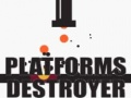 Spel Platforms Destroyer online