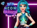 Spel BFF Neon Mode Aankleden online