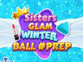 Spel Zusters Glam Winterbal Voorbereiding online