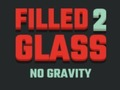 Spel Gevulde Glas 2 Geen Zwaartekracht online