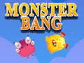 Spel Monster Bang online