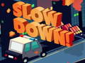 Spel Vertraag online online