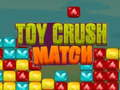 Spel Speelgoed Crush Match online