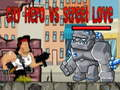 Spel Stadsheld vs Straatliefde online