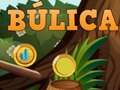 Spel Bulica online