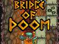 Spel Brug der verdoemenis online