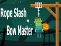 Spel Touw Snijd Boog Meester online