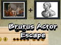 Spel Brutus Actor Ontsnapping online