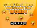 Spel Vang de letters en maak de woorden online