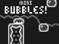 Spel Mini Bubbles! online