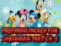 Spel Mickey Voor Kerst Voorbereiden Match 3 online