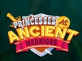 Spel Prinsessen als Oude Krijgers online