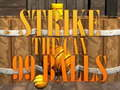 Spel 99 Ballen Strike online