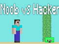 Spel Noob tegen Hacker online