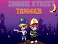 Spel Zombie Straat Trigger online